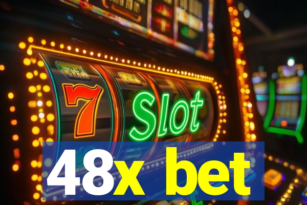 48x bet